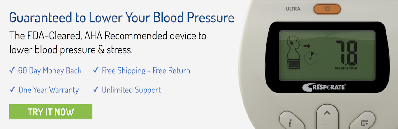  RESPeRATE to Lower Blood Pressure - no side effects - no drug - FDA approved - TRY NOW!